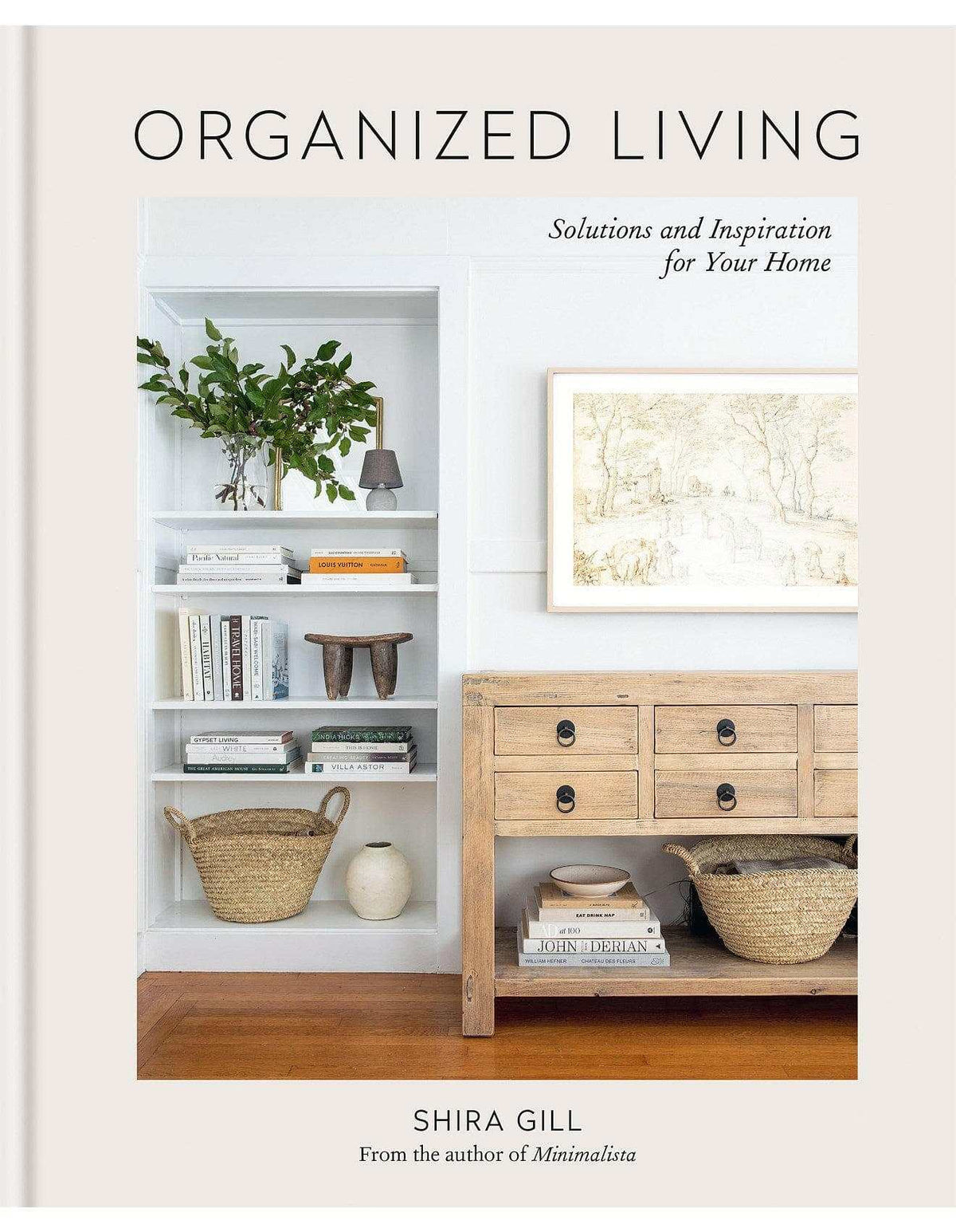 Organized Living book cover by Shira Gill showing stylish home organization with shelves and wooden cabinet