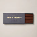 Gentle Habits, This Is Incense - Tasmania