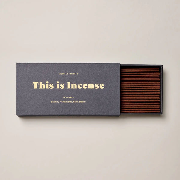Gentle Habits, This Is Incense - Tasmania