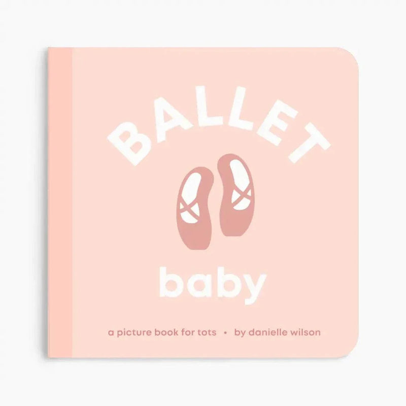 Ballet Baby board book for toddlers with ballet slippers on pink cover
