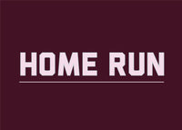Home Run Print bold text wall art on dark background from Clubhouse Collection in various sizes