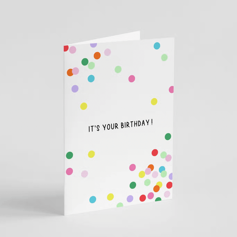 Confetti Birthday Card with colorful dots and "It's Your Birthday!" text on glossy A6 white card
