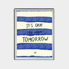 downloadable digital print with blue stripes and motivational text "It's okay. Try again tomorrow." in framed style