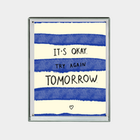 downloadable digital print with blue stripes and motivational text "It's okay. Try again tomorrow." in framed style