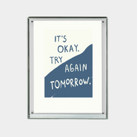 motivational digital print with text "It's okay, try again tomorrow" in blue and white background downloadable wall art