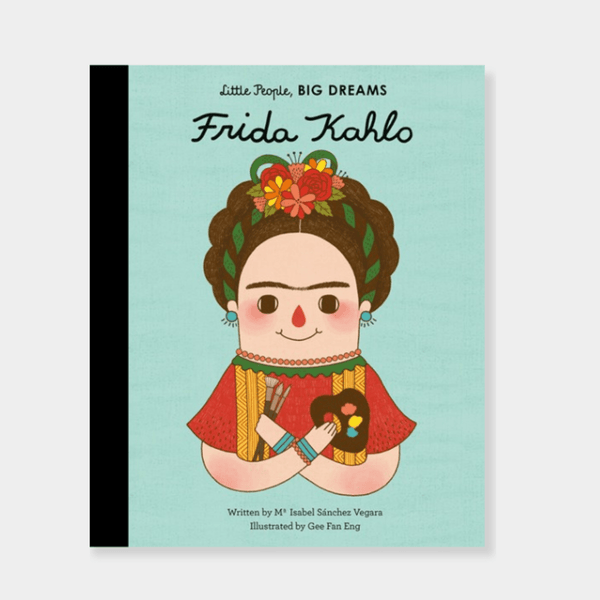 Cover of Little People, Big Dreams book about Frida Kahlo with colorful illustrations