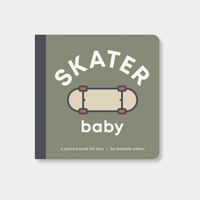 Skater Baby board book with skateboard illustration for toddlers aged 0-4, durable triple-layered pages, matte finish.