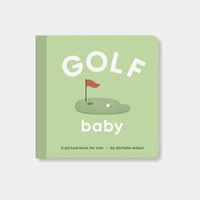 Golf Baby board book for toddlers with golf-themed illustrations and durable board pages