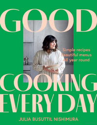 norsu Books Cooking Good Cooking Everyday by Julia Busuttil Nishimura