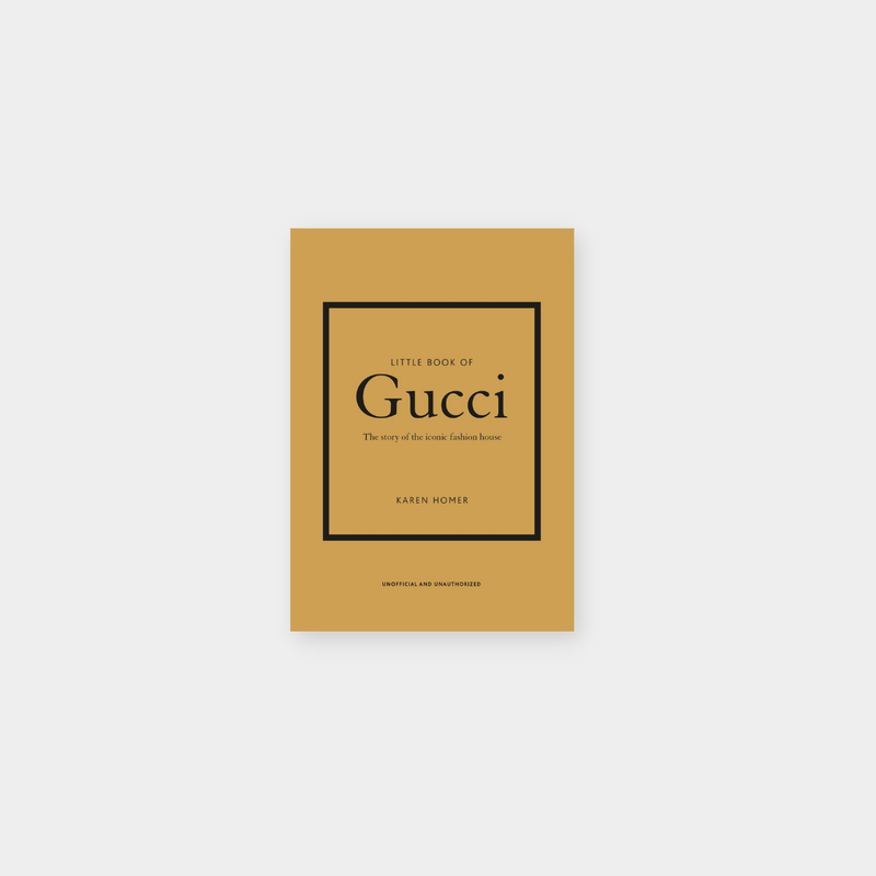 Cover of The Little Book of Gucci by Karen Homer on luxury fashion history